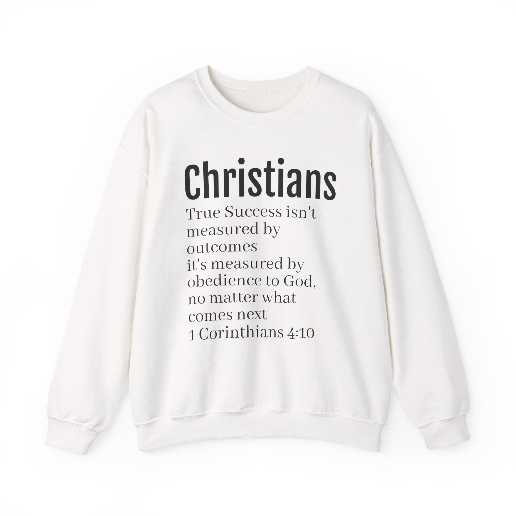 Christians Scripture Quote Sweatshirt | 1 Corinthians 4:10 Faith Crewneck