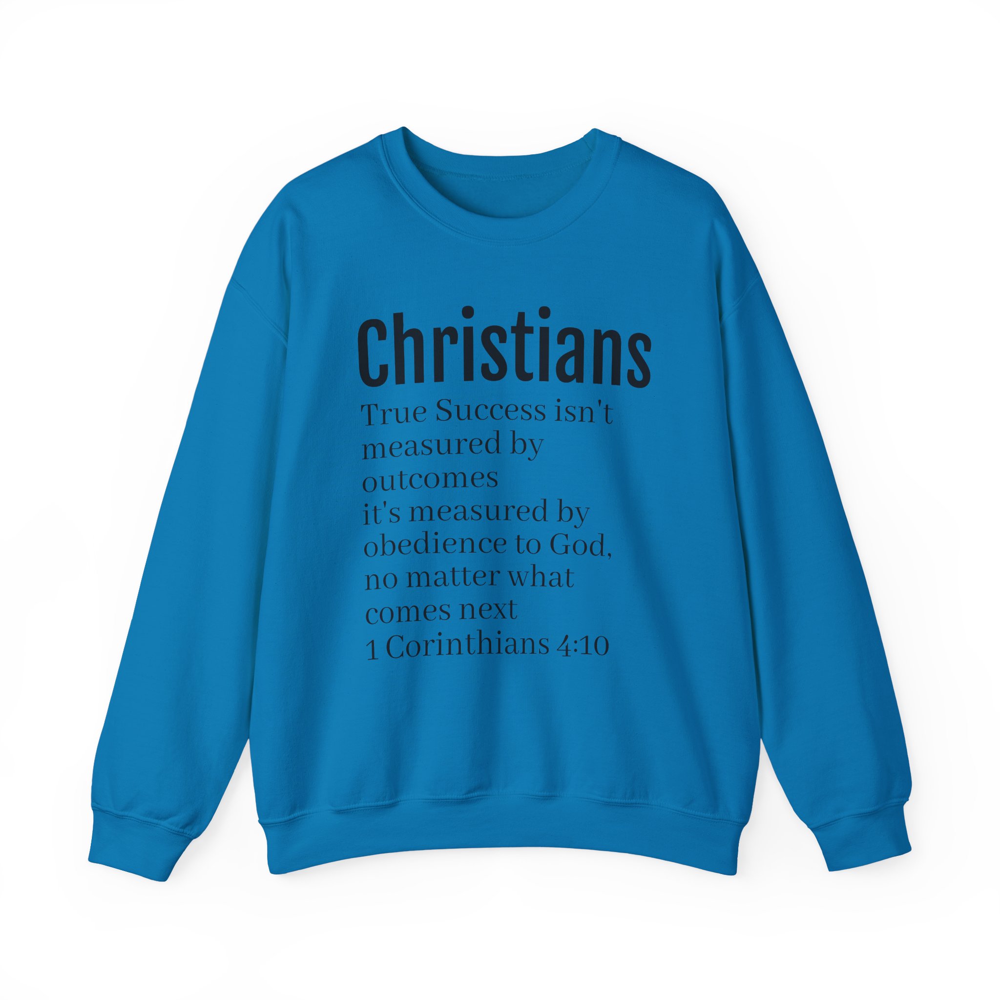 Christians Scripture Quote Sweatshirt | 1 Corinthians 4:10 Faith Crewneck - Image 34